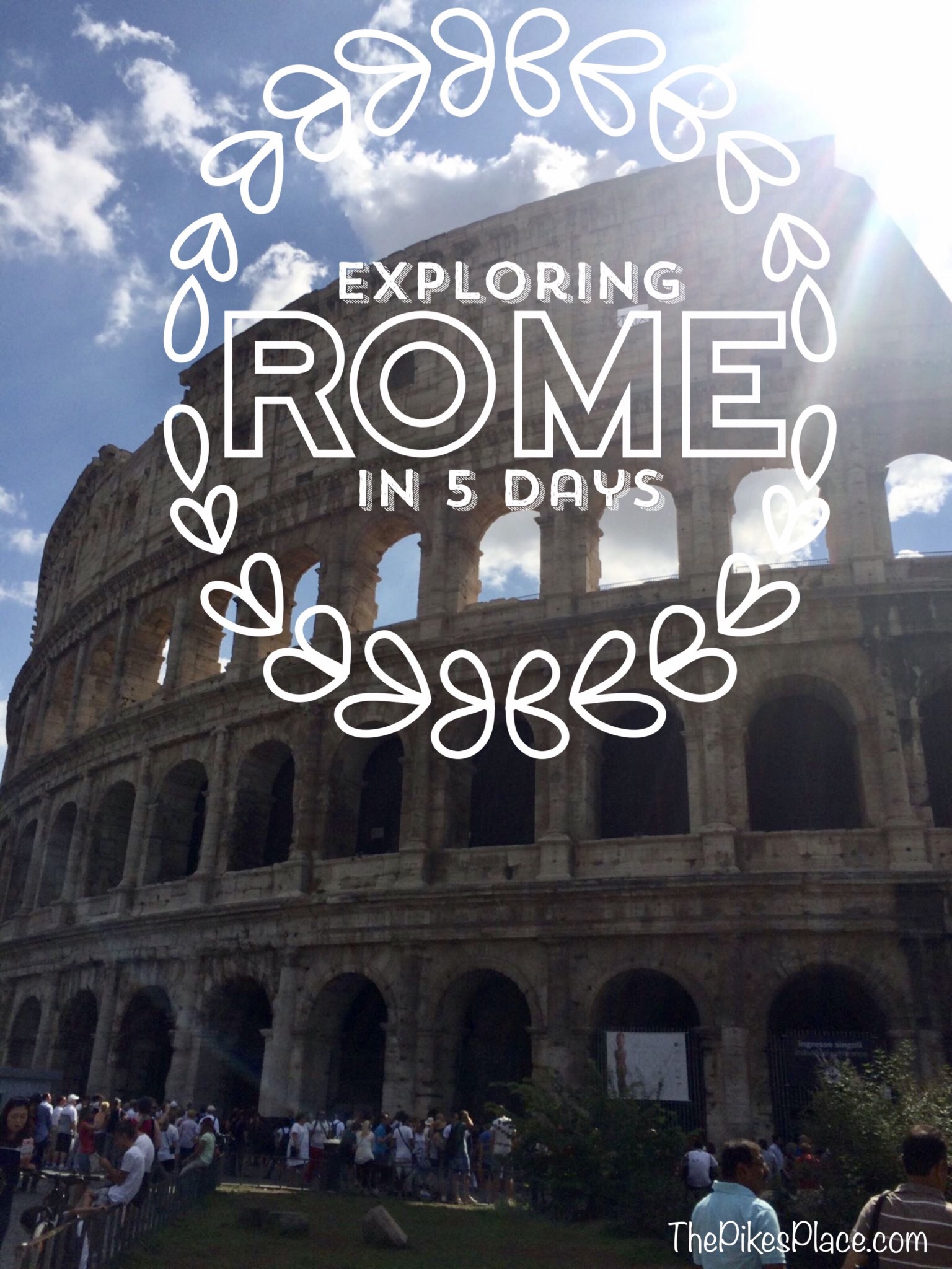 What to do, see and eat in Rome, Italy! 