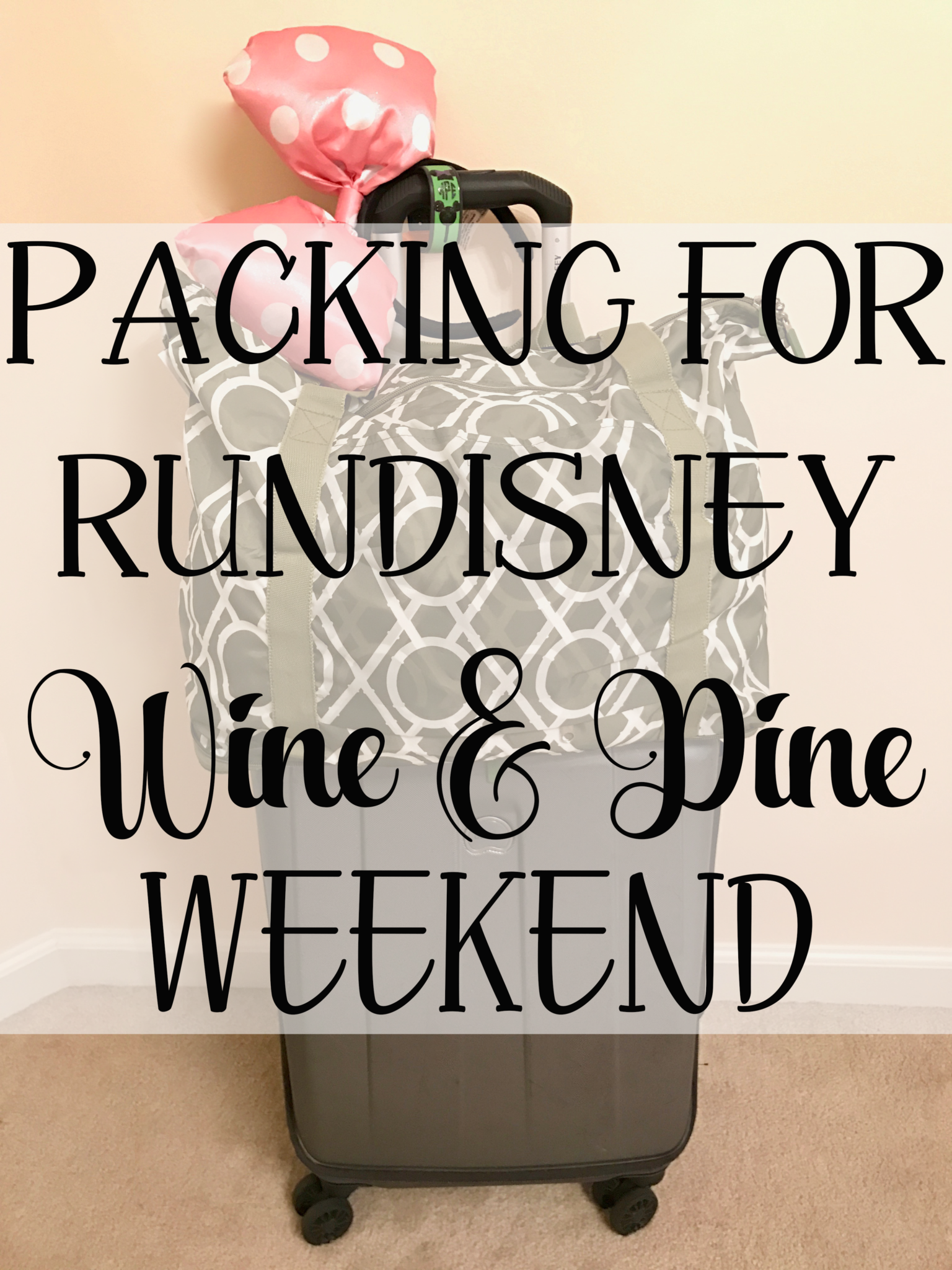 Packing For A RunDisney Weekend