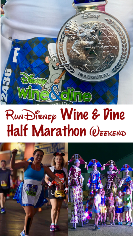 RunDisney Wine & Dine Half Marathon Weekend